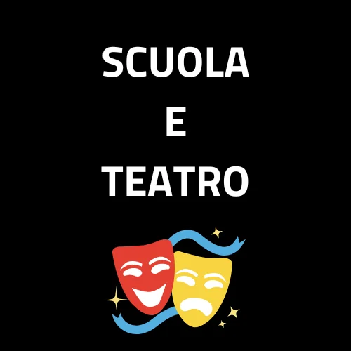 Scuola e Teatro